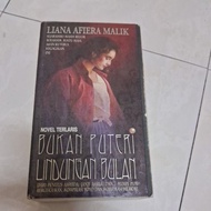 bukan puteri lindungan bulan by liana afiera malik