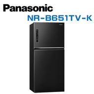 【Panasonic 國際牌】NR-B651TV-K 無邊框鋼板 650公升 雙門冰箱 晶漾黑(含基本安裝)