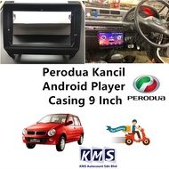 Perodua Kancil Android Player Casing 9 Inch Black