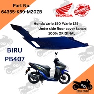 Honda Vario 125 / Vario 150 side step under cover pijak kaki tepi biru pb407 kiri kanan 100% origina