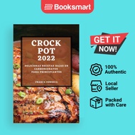 RECETAS CROCK POT 2022 - Paperback - Spanish - 9781804501146