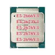 Xeon E5-2666V3 E5 2666V3 2676V3 2678V3 2696V3สิบแกนเครื่องประมวลผลซีพียูเกลียวยี่สิบ25ม. 135W LGA 2011-3