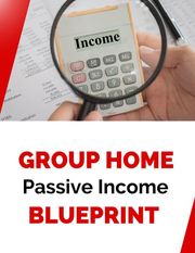 Group Home Passive Income Blueprint Business Success Shop