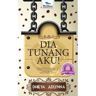 NOVEL TERPAKAI BATCH 03 | DIA TUNANG AKU OLEH DHIEYA ADLYNNA [RAK 900]