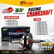 ESR MOTOR LC135 4S AUTO Y15ZR Racing Crankshaft 2.15 3.15 4.65 6.15 7.65 8.65 10.15 11.15 12.15 13.1