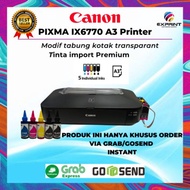 New Printer Canon A3 Ix6770+Infus Tabung Bening Dengan Tinta Premium