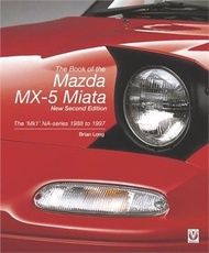 2622.The Book of the Mazda MX-5 Miata: The 'Mk1' Na-Series 1988 to 1997
