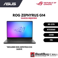 ASUS ROG ZEPHYRUS G14 GA403U-MQS018W (GRAY) R9-270/ 32GB/ 1TB/ RTX5060/ 120HZ