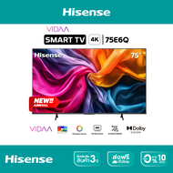 NEW 2025 Hisense ทีวี 75 นิ้ว 4K รุ่น 75E6Q 4K Ultra HD Smart TV Voice Control WIFI Build in Netflix