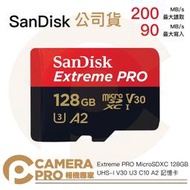 ◎相機專家◎ SanDisk Extreme Pro MicroSD 128G 128GB 200MB/s 增你強公司貨