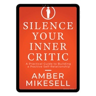 Silence Your Inner Critic | Self Help | Personal Development