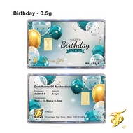 Gold Bar ( 0.5g / 1g ) 999.9 Further Top - HAPPY BIRTHDAY【Emas | 足金牌 | 小金条】