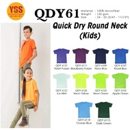 kids tshirt / Kids Youth Plain Quick Dry Round Neck Microfiber Jersey Baju Anak Lelaki Perempuan / Q