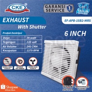 CKE Wall Exhaust Fan EF-APB-15B2-MRS size 6 Inch Hexos Wall Fan Ventilation 6"