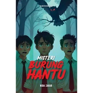 MISTERI BURUNG HANTU - Nida Zahar (Seram Islami) Tajuk lama: Misteri Burung Hantu