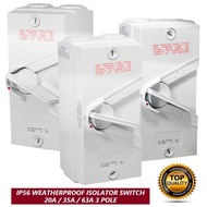 ✨HIGH QUALITY + READY STOCK✨ Weatherproof Isolator On/Off Switch 3 Phase Switch IP56 3 Pole [20A / 3