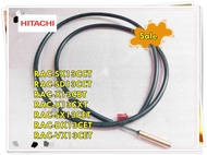 อะไหล่ของแท้/เซนเซอร์คอยล์ร้อนแอร์ฮิตาชิ/PMRAC-19SH4*901/HITACHI/RAC-SX13CCT RAC-SD13CCT RAC-X13CBT 