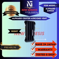 Toyota Alphard ANH10 MNH10 02-08y Interior Dashboard Centre Central Aircond Vent Cover Center Aircon