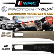 Proton Preve / Suprima 2012-2019 Casing Dashboard Refitting
