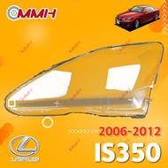 Lexus  IS250  IS300 IS350 headlamp （Low Spec） 2006-2012 headlamp cover headlight cover headlight Len