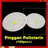Polystyrene 7" Foam Plate [ 100pcs± ] Polistrin Piring / Polisterin Pinggan / Party Plate