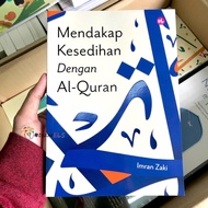 Imran Zaki: Mendakap Kesedihan Dengan Al-Quran by Imran Zaki