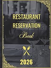 Restaurant Reservation Book 2026: The Perfect Planner for Table Bookings