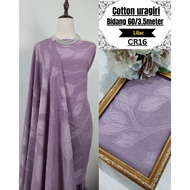 New Arrival Kain  Pasang Cotton Uragiri    Bidang  60 /3.5 Meter Ready Stock