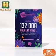 Buku Doa 132 Doa Andalan Rasul Kumpulan Doa Sahih Yang Di Akui Para Ulama  Di Sertai Ceklis Hafalan 