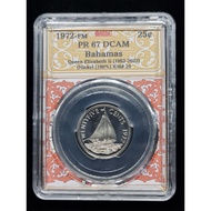 Bahamas. 25 Cents. 1972-FM. MDC Graded PR 67 DCAM. Proof Coin