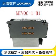 OKUMA大隈單軸伺服驅動器MIV06-1-B1 MIV06-3-V1 MIV06-3-V3