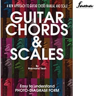 [FAMA] Guitar Chords and Scales By Raymond Teoh (Guitar Chords Scales Book / Guitar Book Beginner)