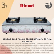 KOMPOR GAS 2 TUNGKU RINNAI RI712 AF /  RI 712 A  API BESAR