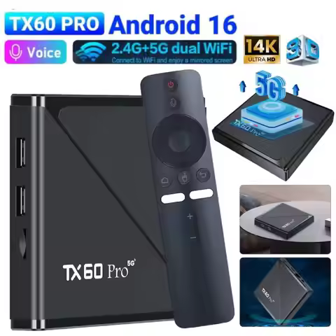 Android 16 Smart TV Box TX60 Pro 16G 256G Media Player 14K 2.4G/5G Dual WiFi Set Top Box WiFi6 Mali-