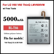 แบตเตอรี่🔋BL T46 สำหรับ LG V60 V60 ThinQ LMV600VM V600VM V600QM5 (BL-T46) ความจุแบตเตอรี่ 5000MAh