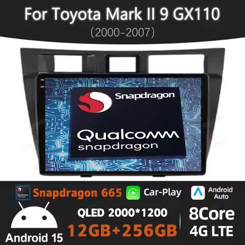 Android 15 Car Radio For Toyota Mark II 9 GX110 2000 - 2007 Multimedia Video Player GPS NAVI Carplay