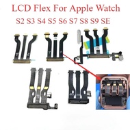 LCD Display Touch Screen Motherboard Connector LCD Flex Cable For i Watch S1 S2 S3 S4 S5 S6 S7 S8 SE