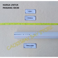 PVC PIPE 1 1 1/ 4" D LENGTH 30CM TRILLION