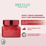 [BPOM] BREYLEE Pomegranate Night Cream - Breylee Krim Mencerahkan  Melembabkan & Memudarkan Garis Ha