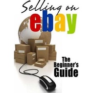 [100% Original Books] - Selling On eBay : The Beginner's Guide For How To Sell On eBay by Brian Patr