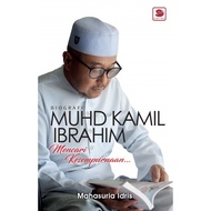 BIOGRAFI MUHD KAMIL IBRAHIM [Muhd Kamil Ibrahim | MKI | Galeri Ilmu]