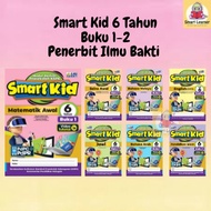 [SB] Buku Latihan: Prasekolah Smart Kid 6 Tahun Penerbit Ilmu Bakti (2022)