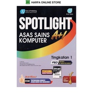 Buku Latihan Spotlight Asas Sains Komputer A+1 Tingkatan 1