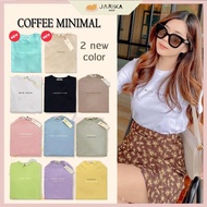 Jarika.shop-Coffee Minimal T-Shirt (Jarika Brand) (K76)