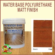 T106 BEECH ( 1L ) 383 MATT PU COAT WATER BASE POLYURETHANE P.U EXTERIOR AND INTERIOR WOOD VARNISH