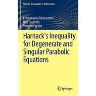 Harnack's Inequality For Degenerate And Singular Parabolic Equations - Hardcover - English - 9781461