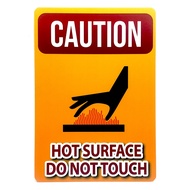 CAUTION HOT SURFACE DO NOT TOUCH SIGN/SIGNAGE | 210mm x 297mm | NOTICE SIGN & INSTRUCTION SIGN |