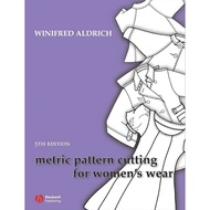 Metric Pattern Cutting for Womens Wear 5th Edition by Winifred AldrichPaperback