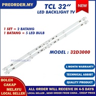 32D3000 TCL 32" LED TV BACKLIGHT (LAMPU TV) TCL 32 INCH LED TV BACKLIGHT