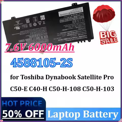 New 7.6V 6000mAh 4588105-2S Battery for Toshiba Dynabook Satellite Pro C50-E C40-H C50-H-108 C50-H-1